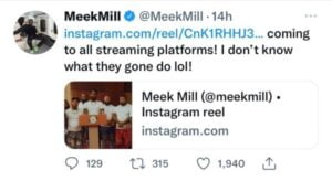 meek mill's tweet prior to deleting the ig post